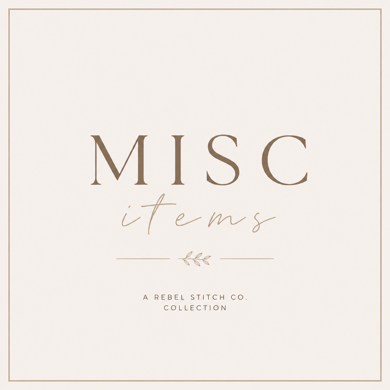 Misc. Items