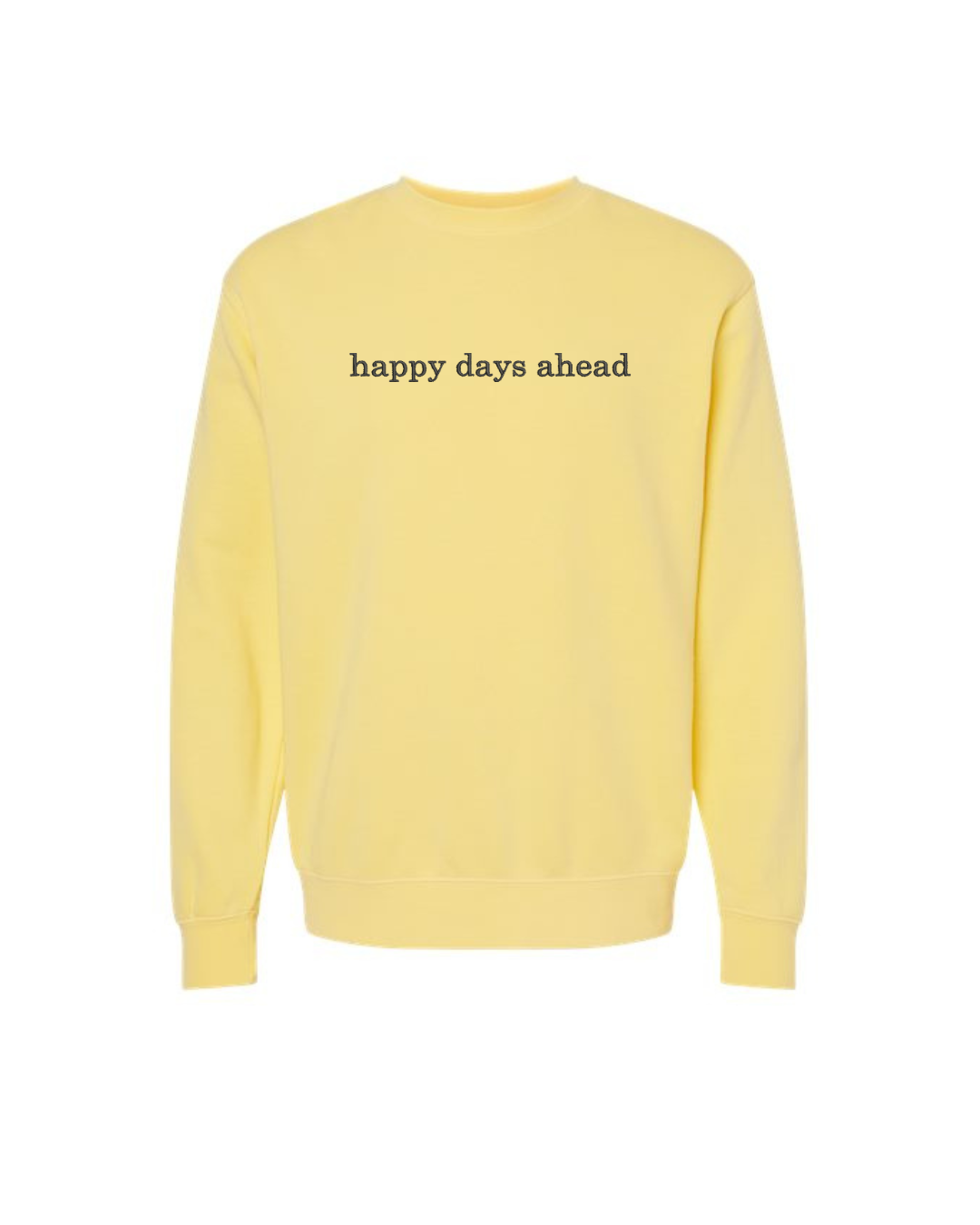 Happy Days Unisex Midweight Crewneck