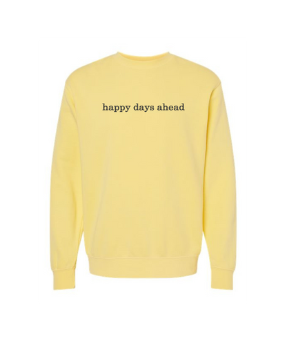 Happy Days Unisex Midweight Crewneck